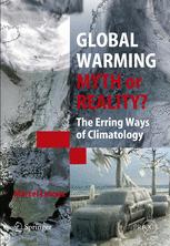 Global Warming - Myth or Reality? - Marcel Leroux