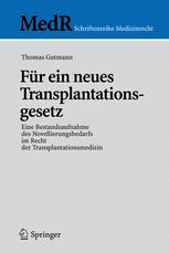 FÃ¼r ein neues Transplantationsgesetz - Thomas Gutmann