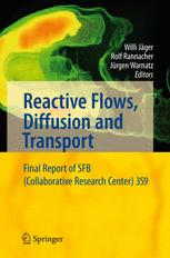 Reactive Flows, Diffusion and Transport - Willi JÃ¤ger; Rolf Rannacher; J. Warnatz