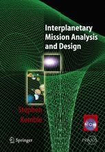 Interplanetary Mission Analysis and Design - Stephen Kemble