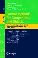 Formal Methods for Components and Objects - Frank S. de Boer; Marcello M. Bonsangue; Susanne Graf; Willem-Paul de Roever