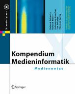Kompendium Medieninformatik - Roland Schmitz; Roland Kiefer; Johannes Maucher; Jan Schulze; Thomas Suchy