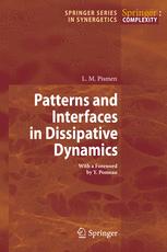 Patterns and Interfaces in Dissipative Dynamics - Y. Pomeau; L.M. Pismen