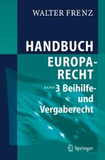 Handbuch Europarecht - Walter Frenz
