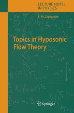 Topics in Hyposonic Flow Theory - Radyadour Kh. Zeytounian