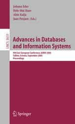 Advances in Databases and Information Systems - Johann Eder; Hele-Mai Haav; Ahto Kalja; Jaan Penjam