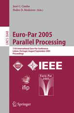 Euro-Par 2005 Parallel Processing - JosÃ© C. Cunha; Pedro D. Medeiros