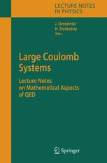Large Coulomb Systems - Jan Derezinski; Heinz Siedentop