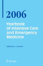 Yearbook of Intensive Care and Emergency Medicine 2006 - Jean-Louis Vincent
