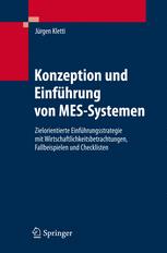 Konzeption und EinfÃ¼hrung von MES-Systemen - JÃ¼rgen Kletti