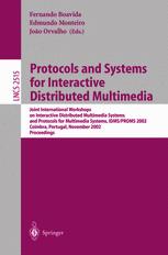 Protocols and Systems for Interactive Distributed Multimedia - Fernando Boavida; Edmundo Heitor da Silva Monteiro; Joao Orvalho