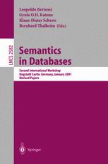 Semantics in Databases - Leopoldo Bertossi; Gyula O.H. Katona; Klaus-Dieter Schewe; Bernhard Thalheim