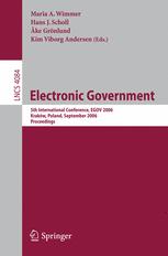 Electronic Government - Maria A. Wimmer; Hans Jochen Scholl; Ake Grönlund; Kim Viborg Andersen