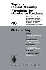 Photochemistry - Josef Michl; Karl-Dietrich Gundermann; William C. Herndon; Wolf-Dieter Stohrer; Peter Jacobs; Klaus H. Kaiser; Gerhard Wiech; Gerhard Quinkert