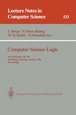 Computer Science Logic - Egon BÃ¶rger; Hans Kleine BÃ¼ning; Michael M. Richter; Wolfgang SchÃ¶nfeld