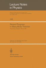 Recent Progress in Many-Body Theories - J.G. Zabolitzky; M. de Llano; M. Fortes; J.W. Clark