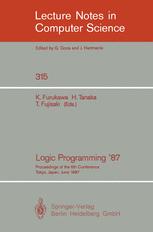 Logic Programming '87 - Koichi Furukawa; Hozumi Tanaka; Tetsunosuke Fujisaki