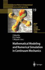 Mathematical Modeling and Numerical Simulation in Continuum Mechanics - Ivo Babuska; Philippe G. Ciarlet; Tetsuhiko Miyoshi