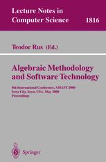 Algebraic Methodology and Software Technology - Teodor Rus