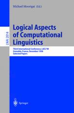 Logical Aspects of Computational Linguistics - Michael Moortgat