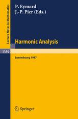 Harmonic Analysis - Pierre Eymard; Jean-Paul Pier