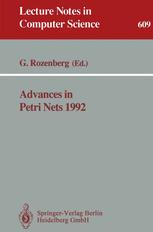 Advances in Petri Nets 1992 - Grzegorz Rozenberg