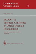 ECOOP '91 European Conference on Object-Oriented Programming - Pierre America