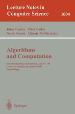 Algorithms and Computations - John Staples; Peter Eades; Naoki Katoh; Alistair Moffat
