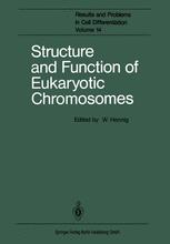 Structure And Function Of Eukaryotic Chromosomes
