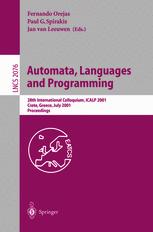 Automata, Languages and Programming - Fernando Orejas; Paul G. Spirakis; Jan van Leeuwen