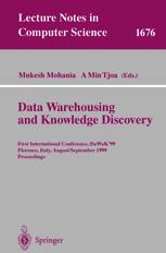 Data Warehousing and Knowledge Discovery - Mukesh Mohania; A Min Tjoa