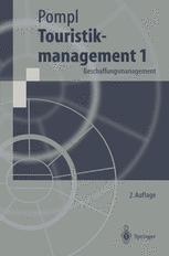 Touristikmanagement 1 - Wilhelm Pompl