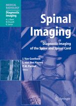 Spinal Imaging - Johan W.M. van Goethem; A.L. Baert; Luc van den Hauwe; Paul M. Parizel