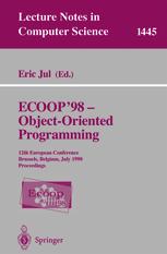 ECOOP '98 - Object-Oriented Programming - Eric Jul