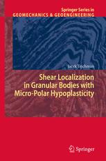 Shear Localization in Granular Bodies with Micro-Polar Hypoplasticity - J. Tejchman