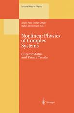 Nonlinear Physics of Complex Systems - JÃ¼rgen Parisi; Stefan C. MÃ¼ller; Walter Zimmermann