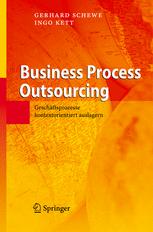 Business Process Outsourcing - Gerhard Schewe; Ingo Kett