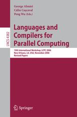 Languages and Compilers for Parallel Computing - Gheorghe AlmÃ¡si; Calin Cascaval; Peng Wu