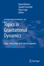 Topics in Gravitational Dynamics - Daniel Benest; Claude Froeschle; Elena Lega
