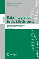 Data Integration in the Life Sciences - Sarah Cohen-Boulakia; Val Tannen