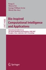 Bio-Inspired Computational Intelligence and Applications - Minrui Fei; George W. Irwin; Shiwei Ma