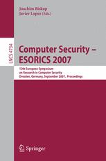 Computer Security - ESORICS 2007 - Joachim Biskup