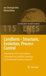 Landform - Structure, Evolution, Process Control - Jan-Christoph Otto; Richard Dikau