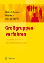 Großgruppenverfahren - Karin Dittrich-Brauner; Eberhard Dittmann; Volker List; Carmen Windisch
