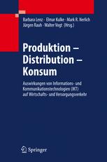 Produktion - Distribution - Konsum - Barbara Lenz; Elmar Kulke; Mark R. Nerlich; JÃ¼rgen Rauh; Walter Vogt