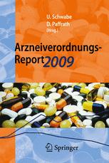 Arzneiverordnungs-Report 2009 - Ulrich Schwabe; Dieter Paffrath