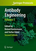Antibody Engineering Volume 1 - Roland E. Kontermann; Stefan Dübel