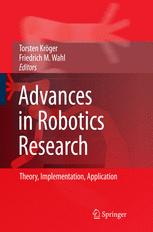 Advances in Robotics Research - Torsten KrÃ¶ger; Friedrich Wahl