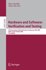 Hardware and Software: Verification and Testing - Hana Chockler; Alan J. Hu