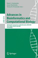 Advances in Bioinformatics and Computational Biology - Katia S. GuimarÃ£es; Anna Panchenko; Teresa M. Przytycka